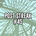 Post streak - #45 diena