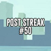 Post streak - #50 diena